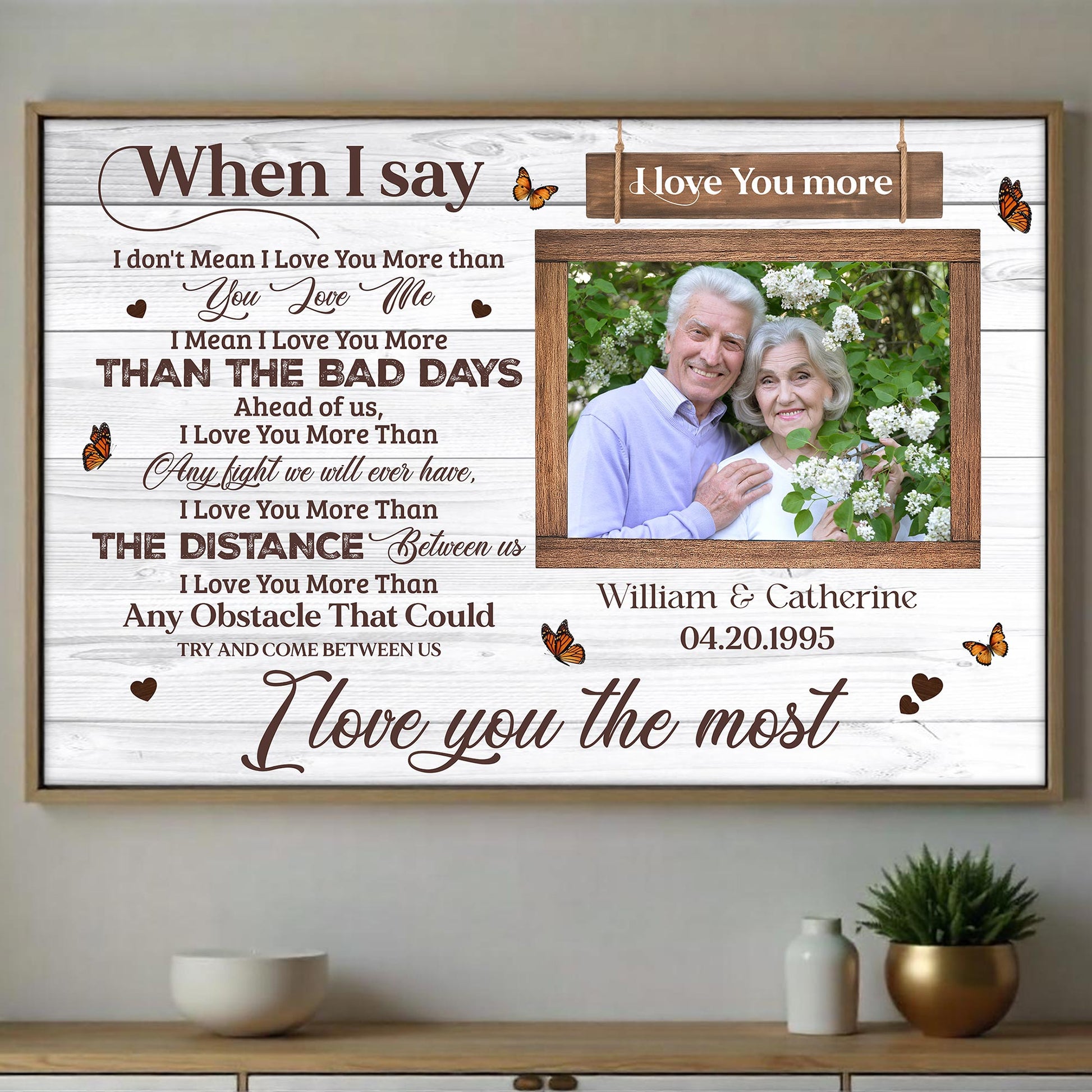 When I Say I Love You More, Hearts And Butterflies