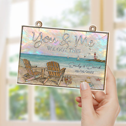 You & Me We Got This, Adirondack Chairs And Beach Scene