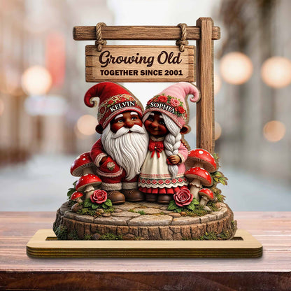 Growing Old Together Since, Gnomes And Roses