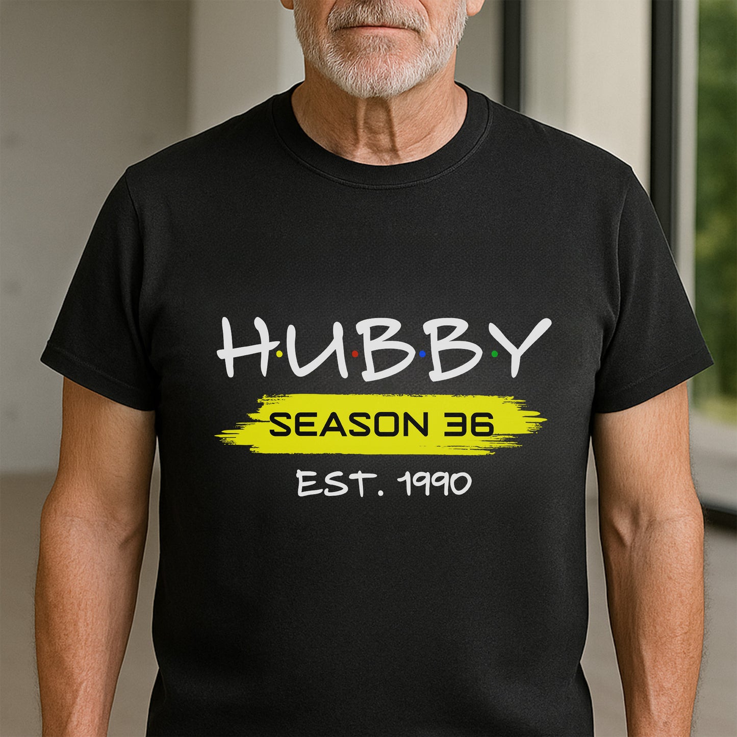 Season 6 Est Hubby Design - Personalized Custom Unisex T-shirt, Hoodie - CPL975_BBAS