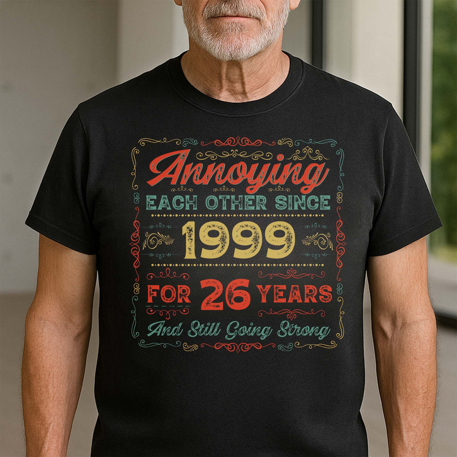 Annoying Each Other Since [year], Flourishes Design