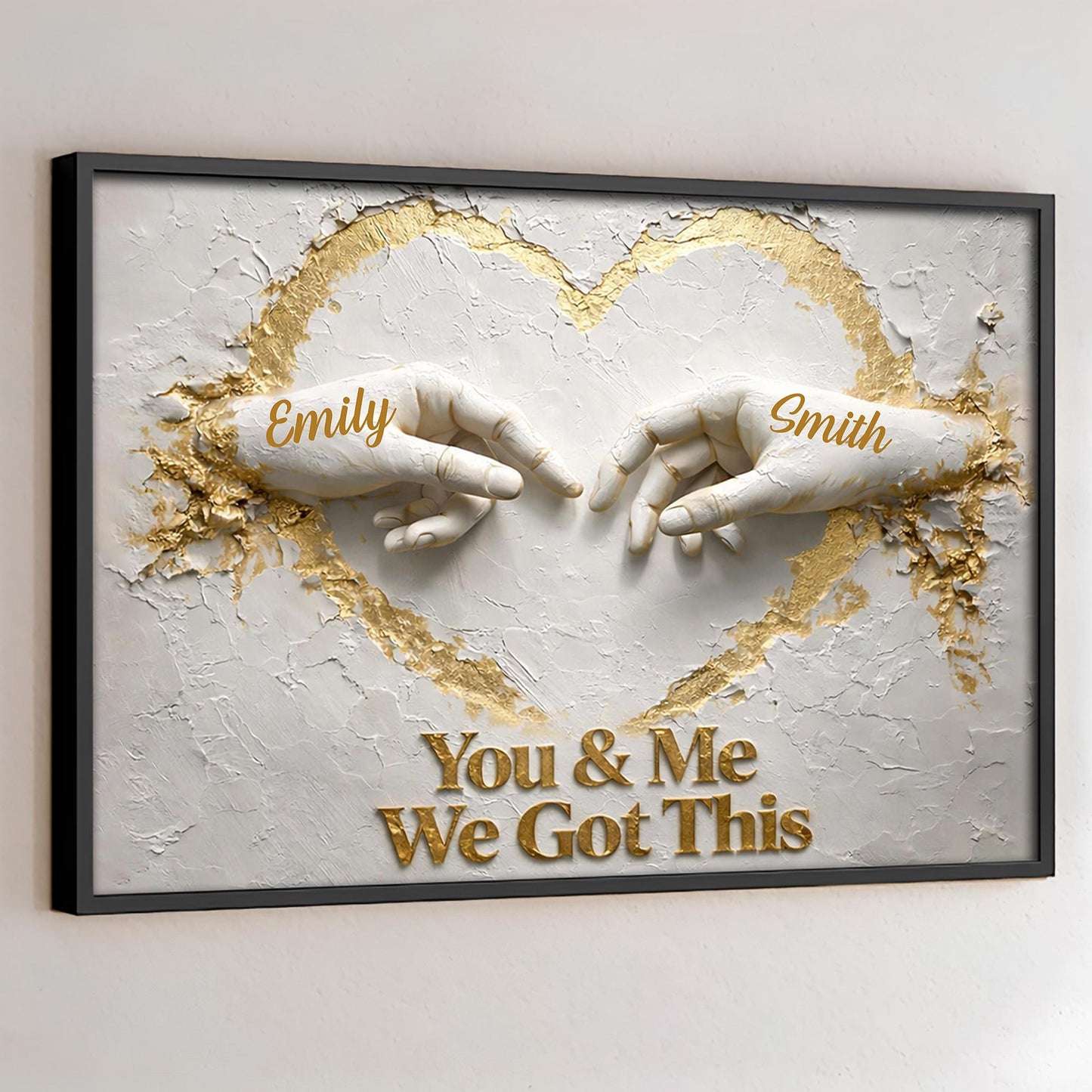 You & Me We Got This, Hands Heart Gold Design