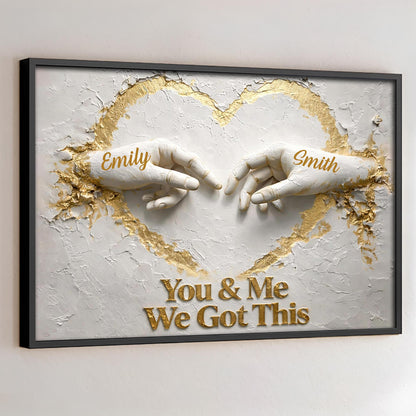 You & Me We Got This, Hands Heart Gold Design