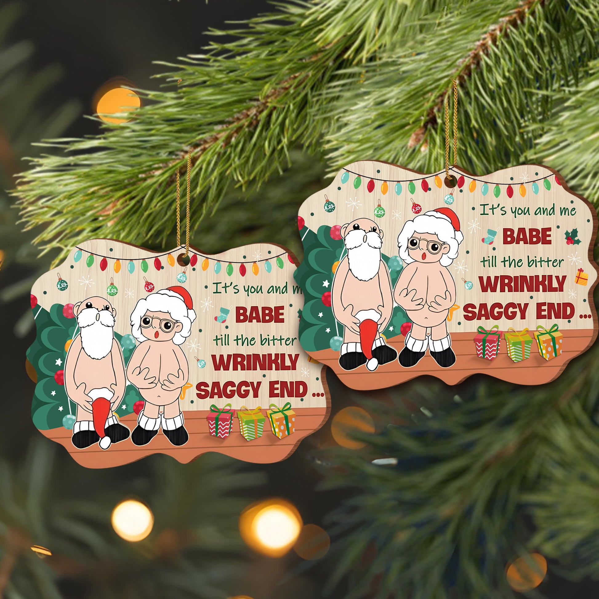 It's You And Me Babe Til The Bitter Wrinkly Saggy End Santa Claus Design