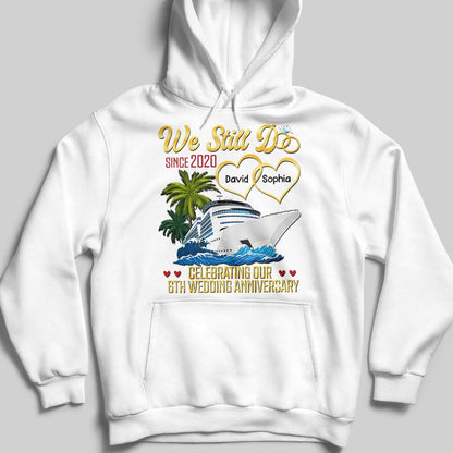 We Still Do, Celebrating Our Wedding Anniversary