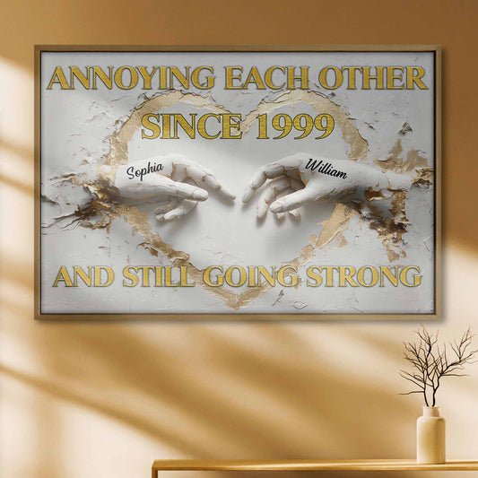 Annoying Each Other Since And Still Going Strong