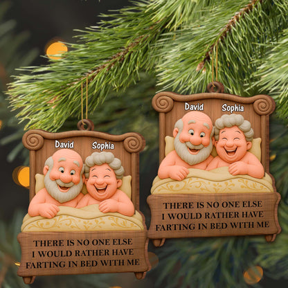 There Is No One Else I Would Rather Have Me In Bed With, Couple