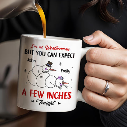 I'm No Weatherman, Expect A Few Inches Tonight, Snowmen Hearts Design