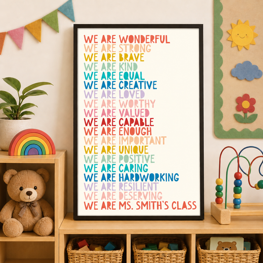 We Are Wonderful Affirmations Classroom Wall Art For My Class - Personalized Custom Vertical Poster - TEACH097_VPOS