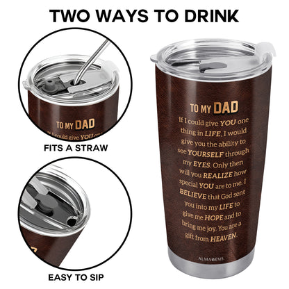 To My Dad, A Gift From Heaven