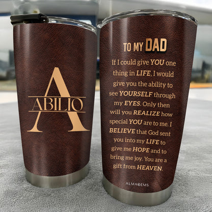 To My Dad, A Gift From Heaven