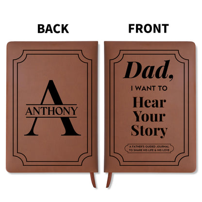 Dad, I Want To Hear Your Story, Text and Book Design