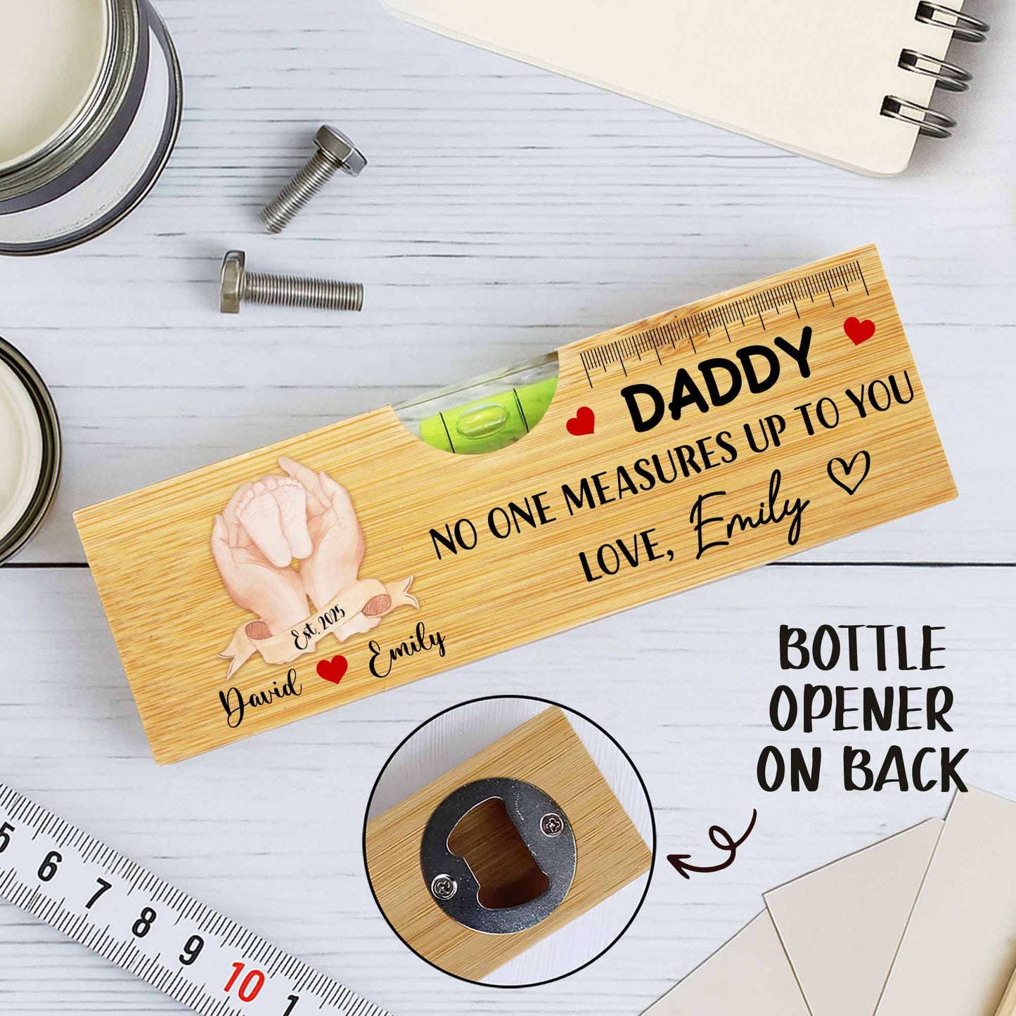 Daddy No One Measures Up To You, Heart and Ruler - Personalized Wooden Spirit Level With Bottle Opener - DAD016_PLEV