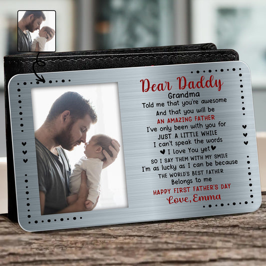 Dear Daddy, Grandma Told Me That You're Awesome, Hearts - Personalized Aluminum Wallet Card - DAD018_ALCA