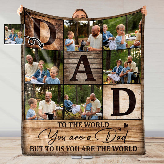 To The World You Are A Dad - Personalized Custom Blanket - DAD019_BLK