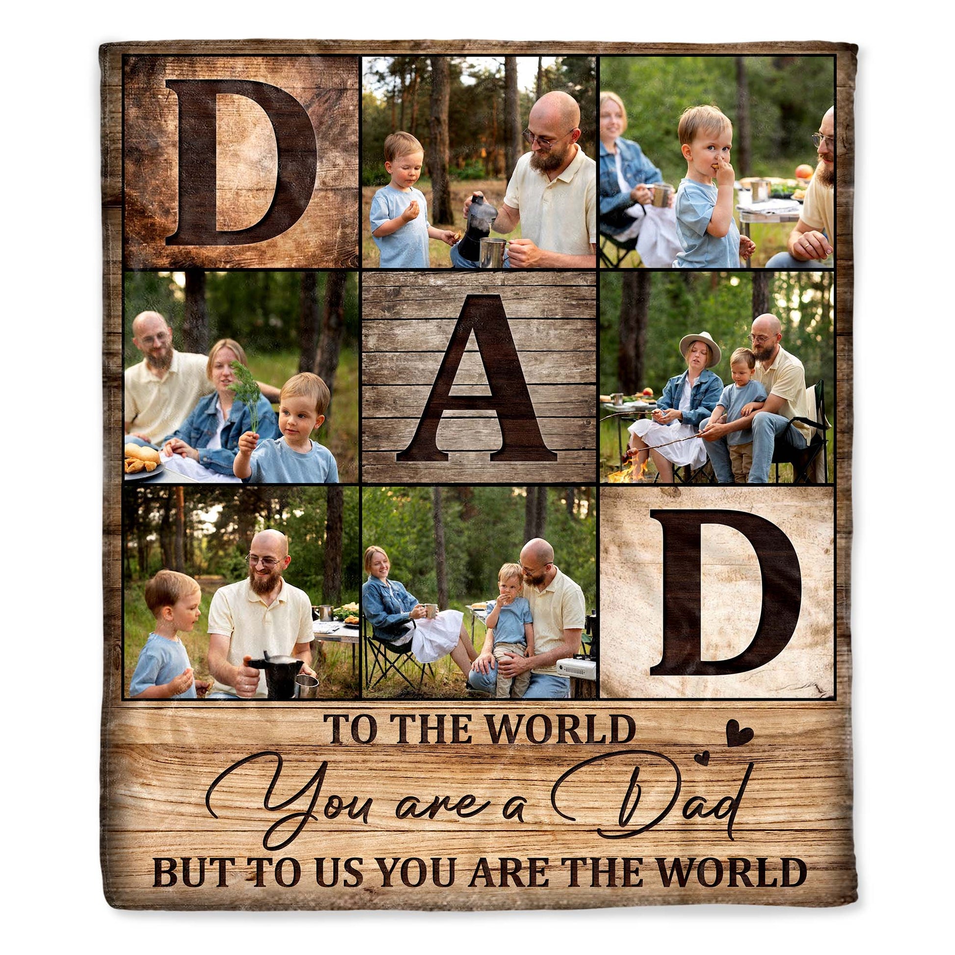 To The World You Are A Dad, Family Camping Memories