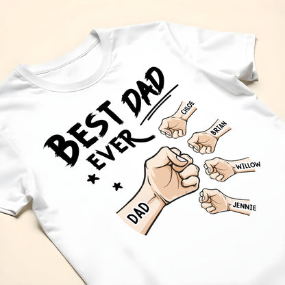 Best Dad Ever, Fists