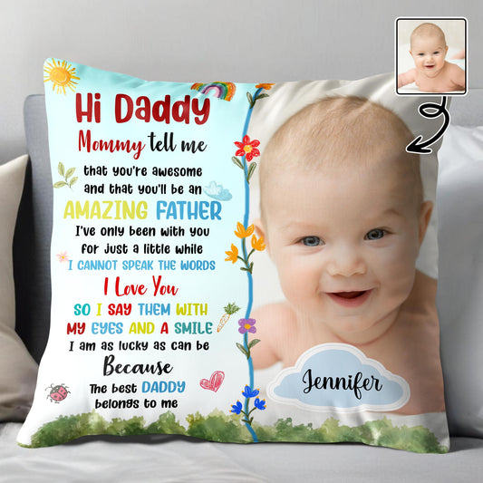 Hi Daddy, Mommy Tell Me That You're Awesome, Flowers and Baby Smile
