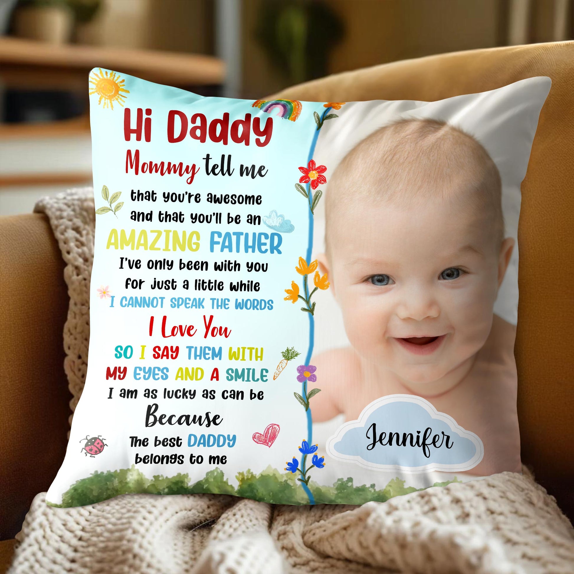 Hi Daddy, Mommy Tell Me That You're Awesome, Flowers and Baby Smile