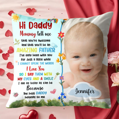 Hi Daddy, Mommy Tell Me That You're Awesome, Flowers and Baby Smile