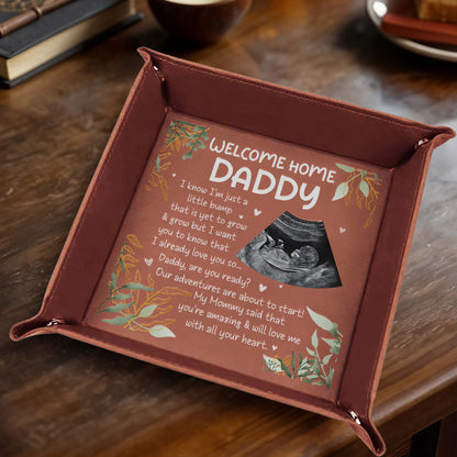 Welcome Home Daddy, Ultrasound And Leaves - Personalized Leather Valet Tray - DAD022_LTRAY