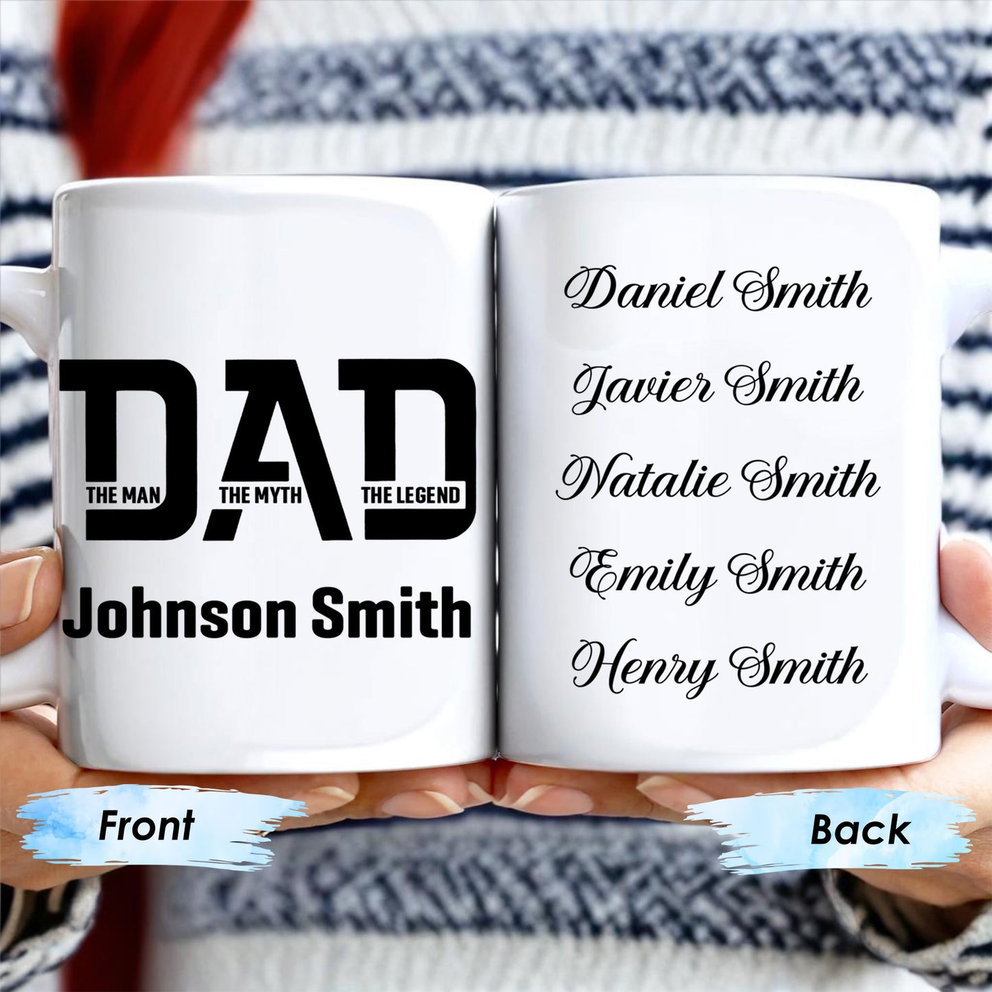 Dad The Man The Myth The Legend Custom Mug