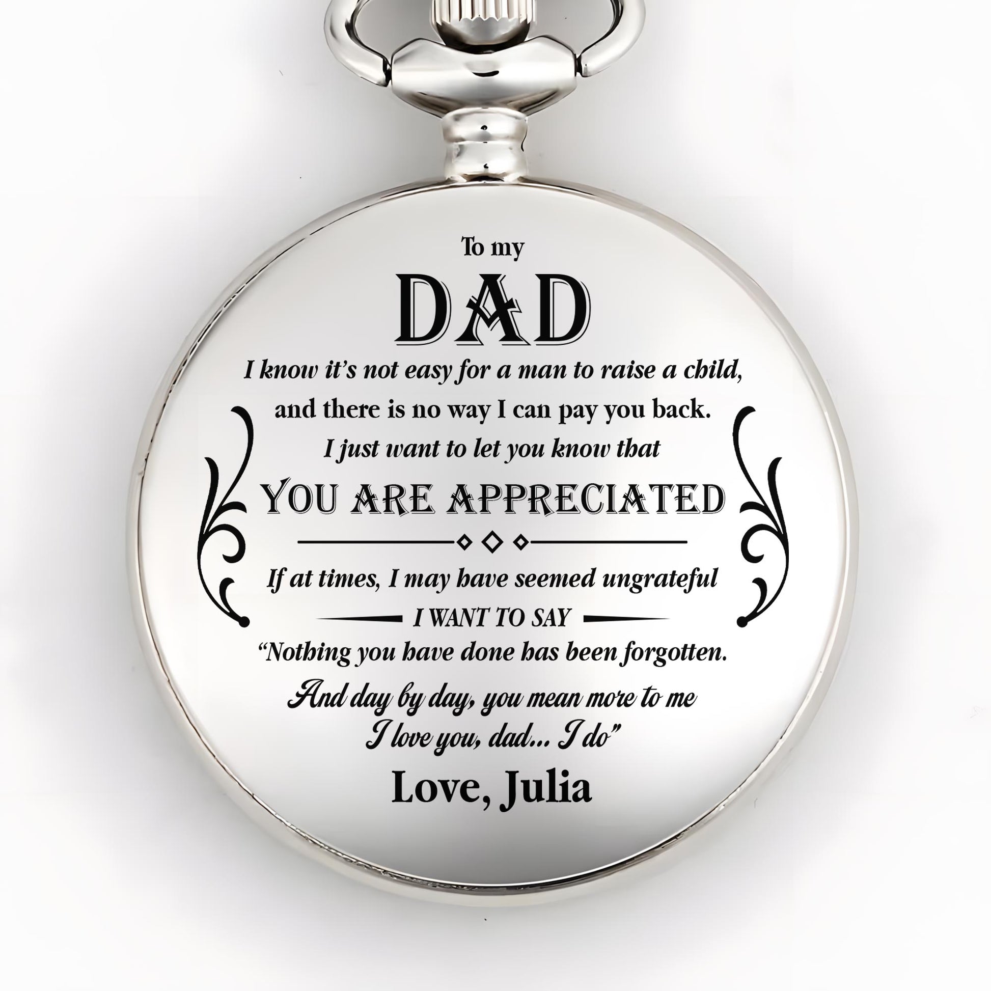 To My Dad, You Are Appreciated, Ornamental Script