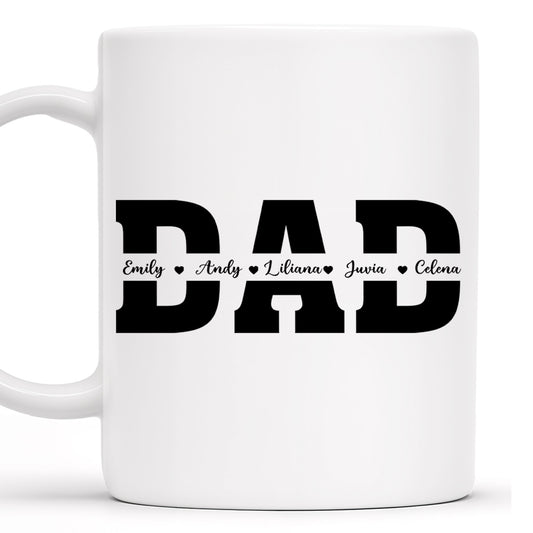 Dad The Man, The Legend, The Heart Of Our Family Mug