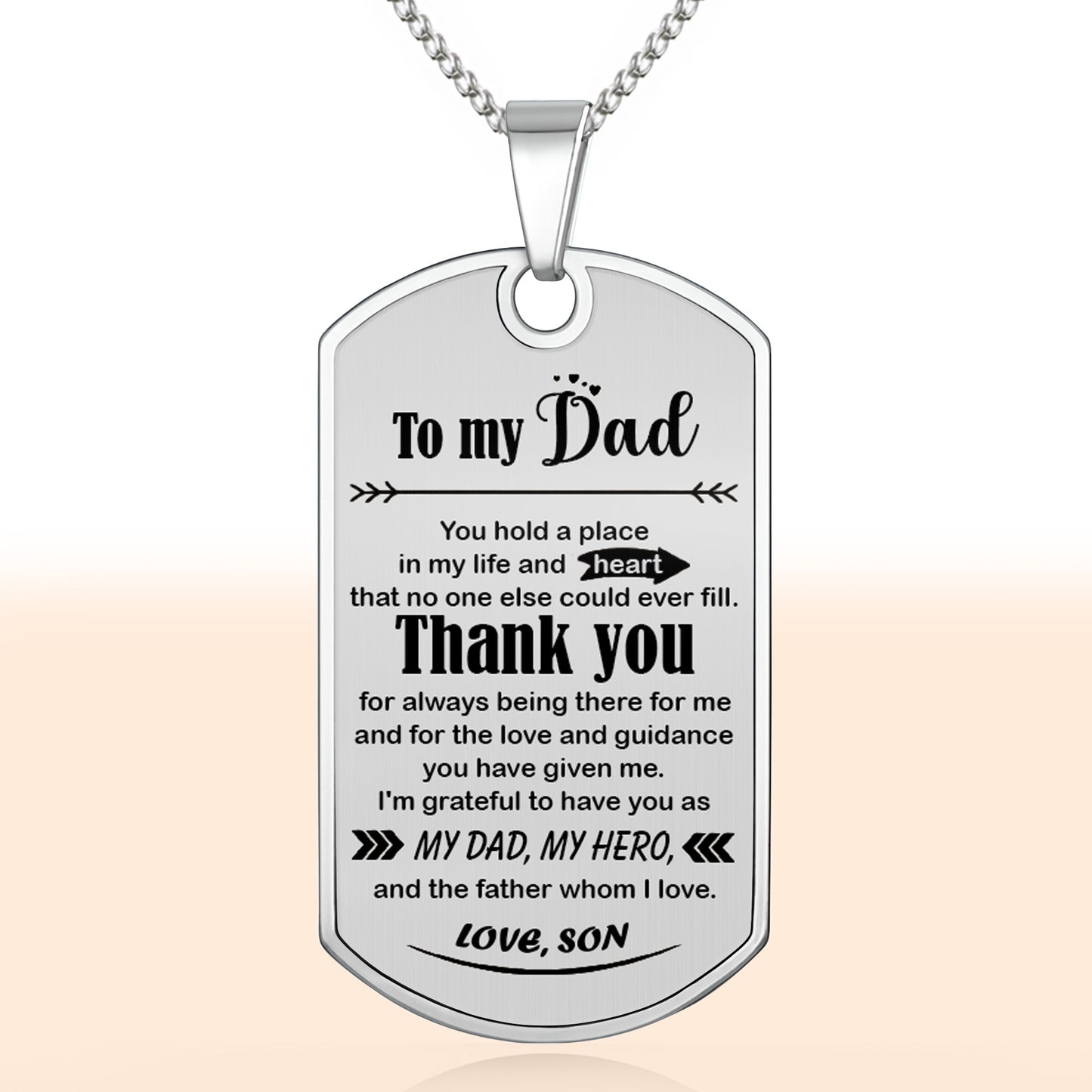 To My Dad, Thank You, My Hero Dog Tag