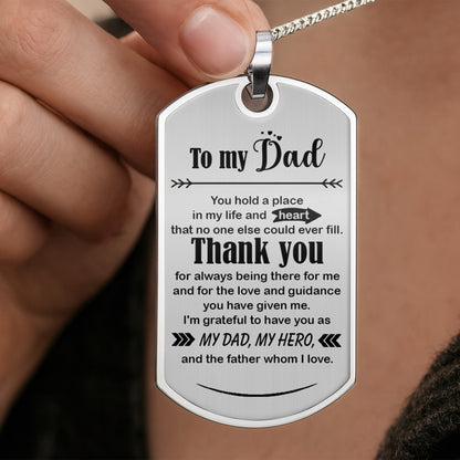 To My Dad, Thank You, My Hero Dog Tag