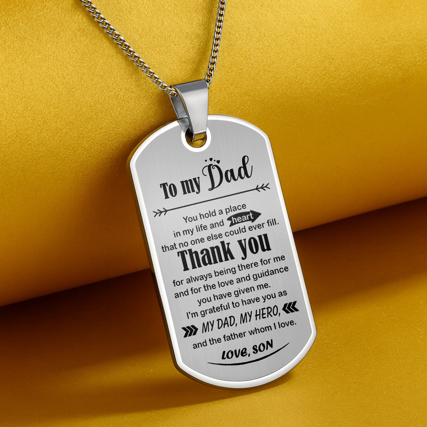 To My Dad, Thank You, My Hero Dog Tag