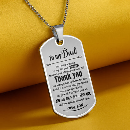 To My Dad, Thank You, My Hero Dog Tag