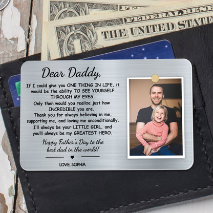 Dear Daddy, You Are My Greatest Hero Wallet Card