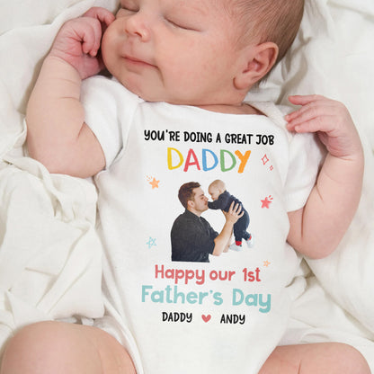 You're Doing A Great Job Daddy, Happy Our 1st Father's Day, Stars and Father and Baby