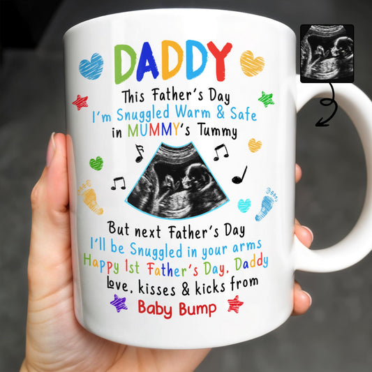 This Father's Day I’m Snuggled Warm & Safe In Mummy's Tummy, Ultrasound And Hearts - Personalized Custom Coffee Mug - DAD031_MG