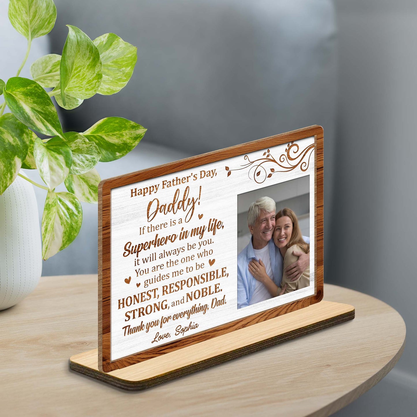 Happy Father's Day, Daddy! If there is a Superhero in my life, Photo Frame and Floral Design