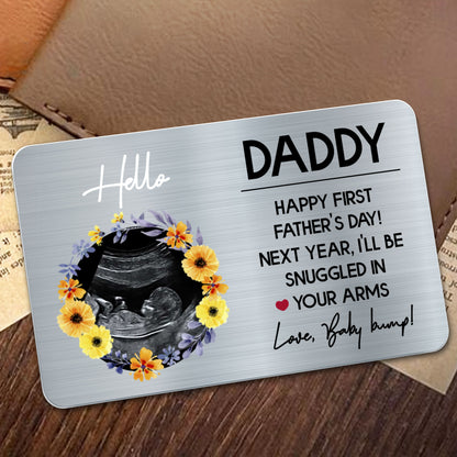 Hello Daddy, Happy First Father's Day, Ultrasound Image And Flowers