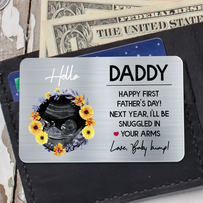 Hello Daddy, Happy First Father's Day, Ultrasound Image And Flowers