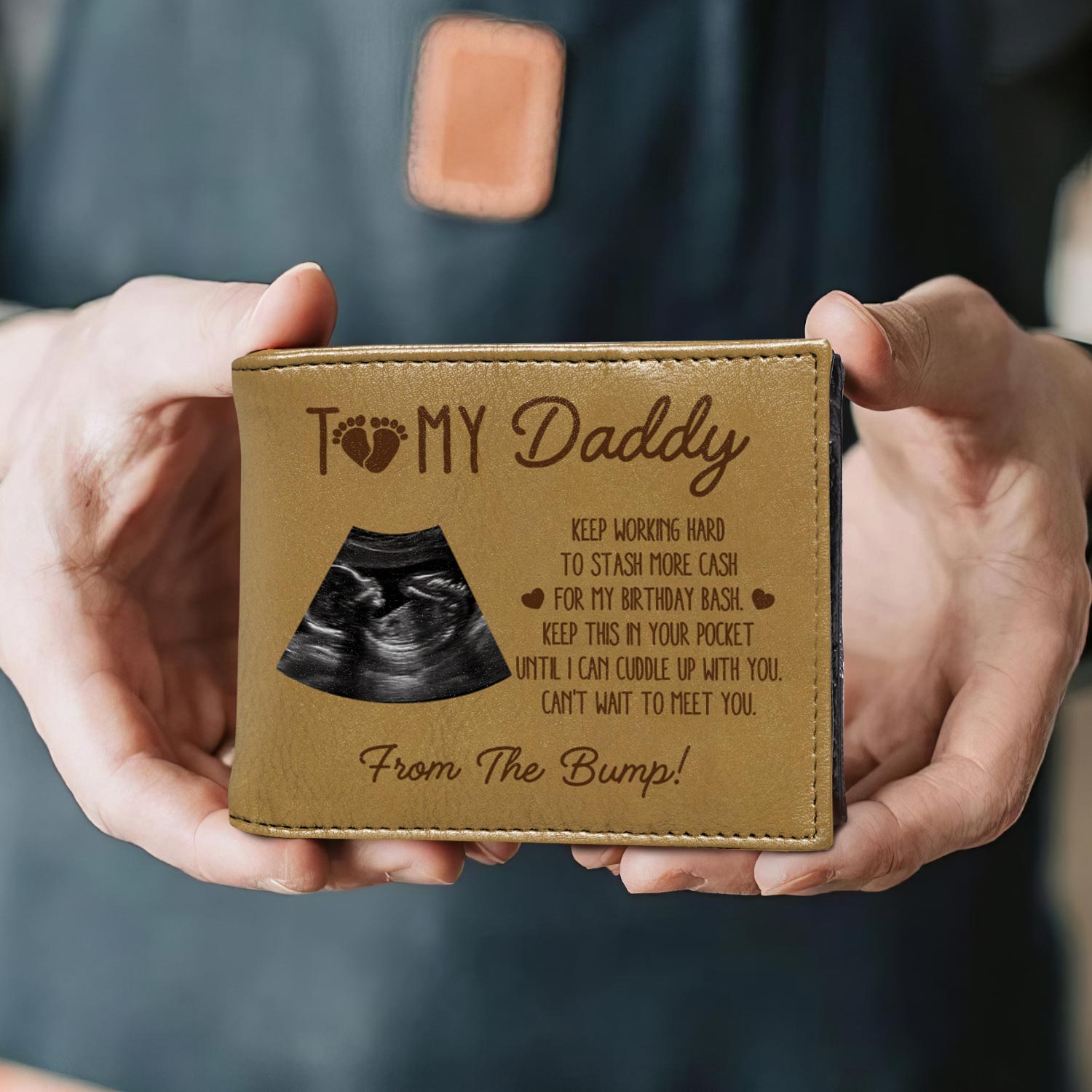 To My Daddy, Keep Working Hard To Stash More Cash, Ultrasound Image And Heart