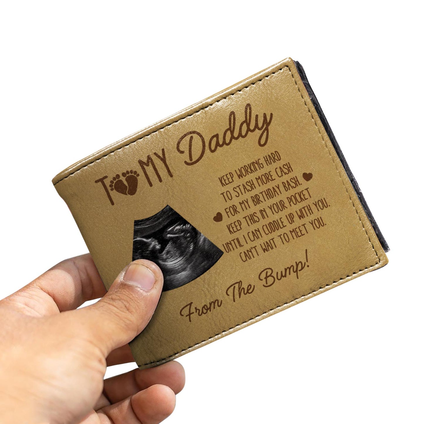 To My Daddy, Keep Working Hard To Stash More Cash, Ultrasound Image And Heart