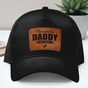Promoted To Daddy Est. 2025 Cap