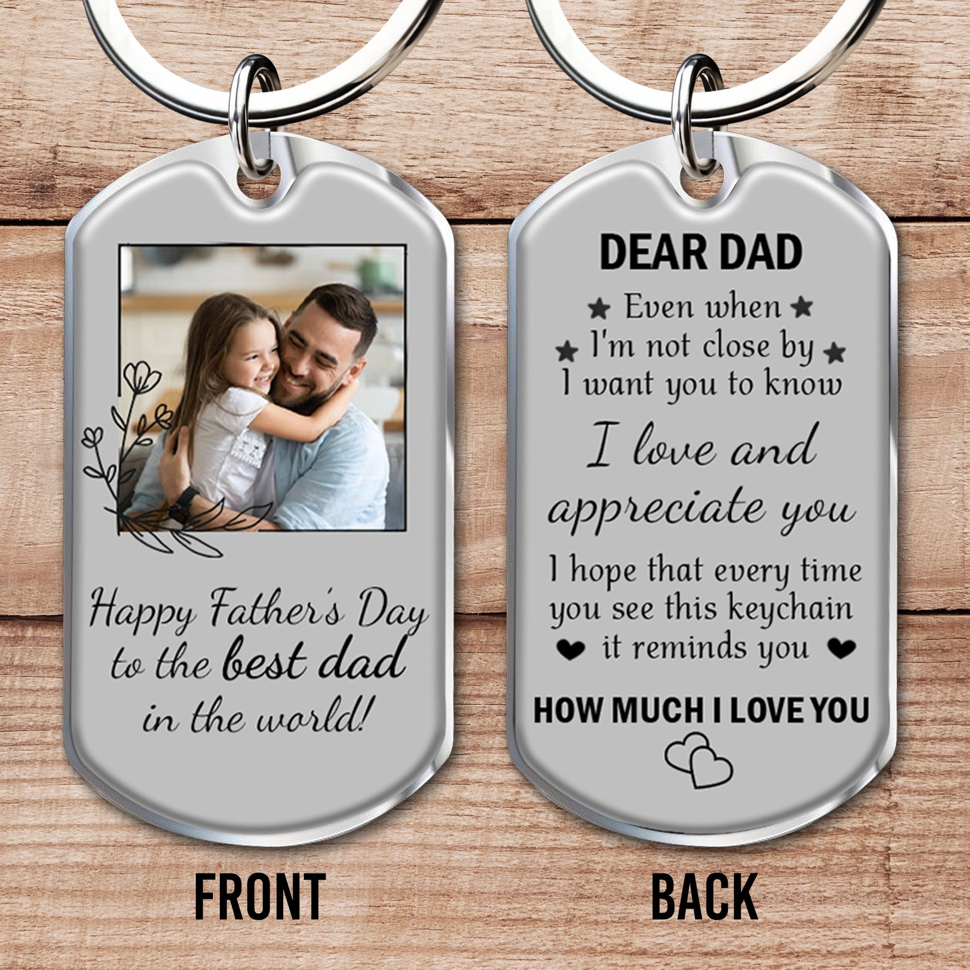 Dear Dad, Even When I'm Not Close By, Keychain