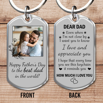 Dear Dad, Even When I'm Not Close By, Keychain