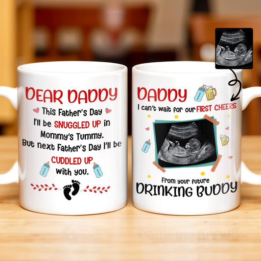 Dear Daddy, This Father's Day I'll Be Snuggled Up, Ultrasound Image, Beer, Heart