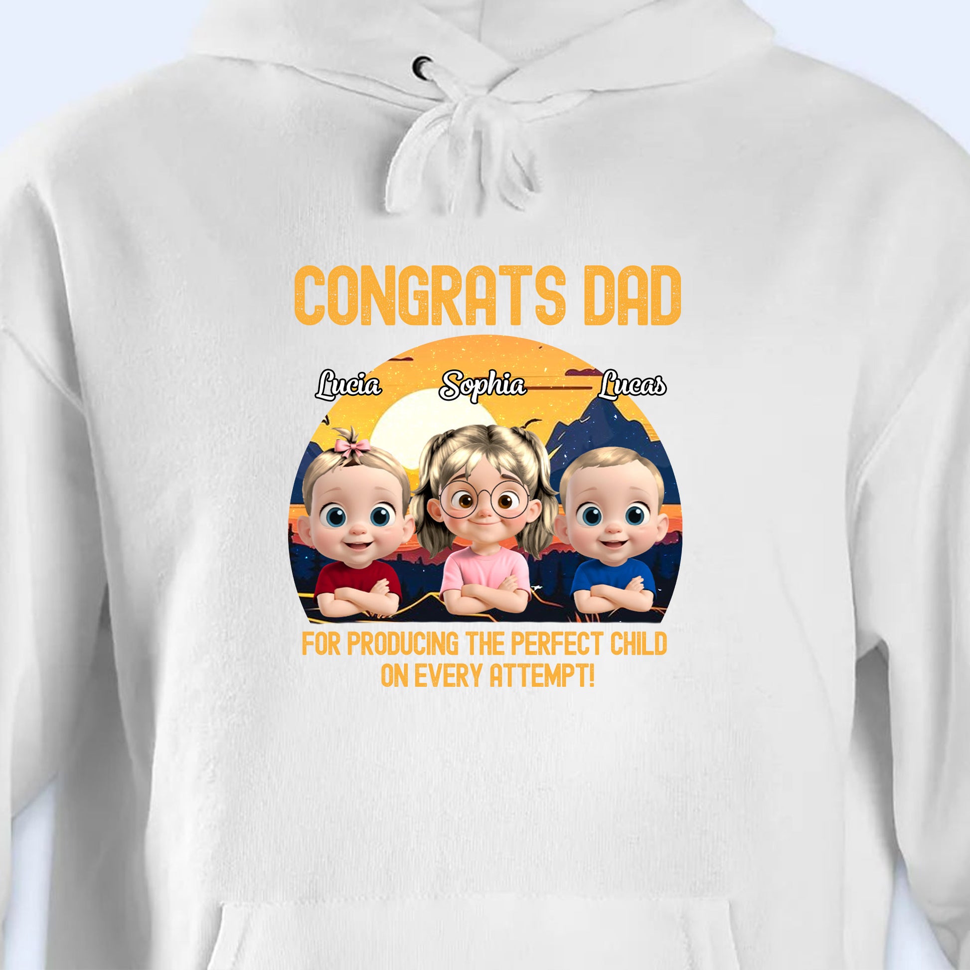 Congrats Dad For Producing The Perfect Child On Every Attempt, Sunset And Mountains
