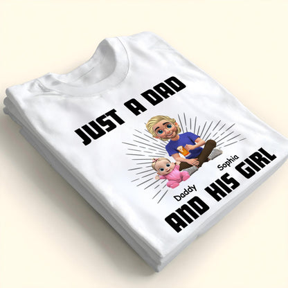 Just A Dad Daddy And His Girl, Dad and Cartoon Daughter - Personalized Custom Unisex T-shirt, Hoodie - DAD057_WBAS