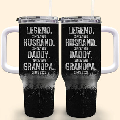 Legend Husband Since 1989, Daddy Since 1991, Grandpa Since 2023