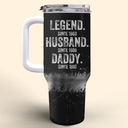 Legend Husband Since 1989, Daddy Since 1991, Grandpa Since 2023