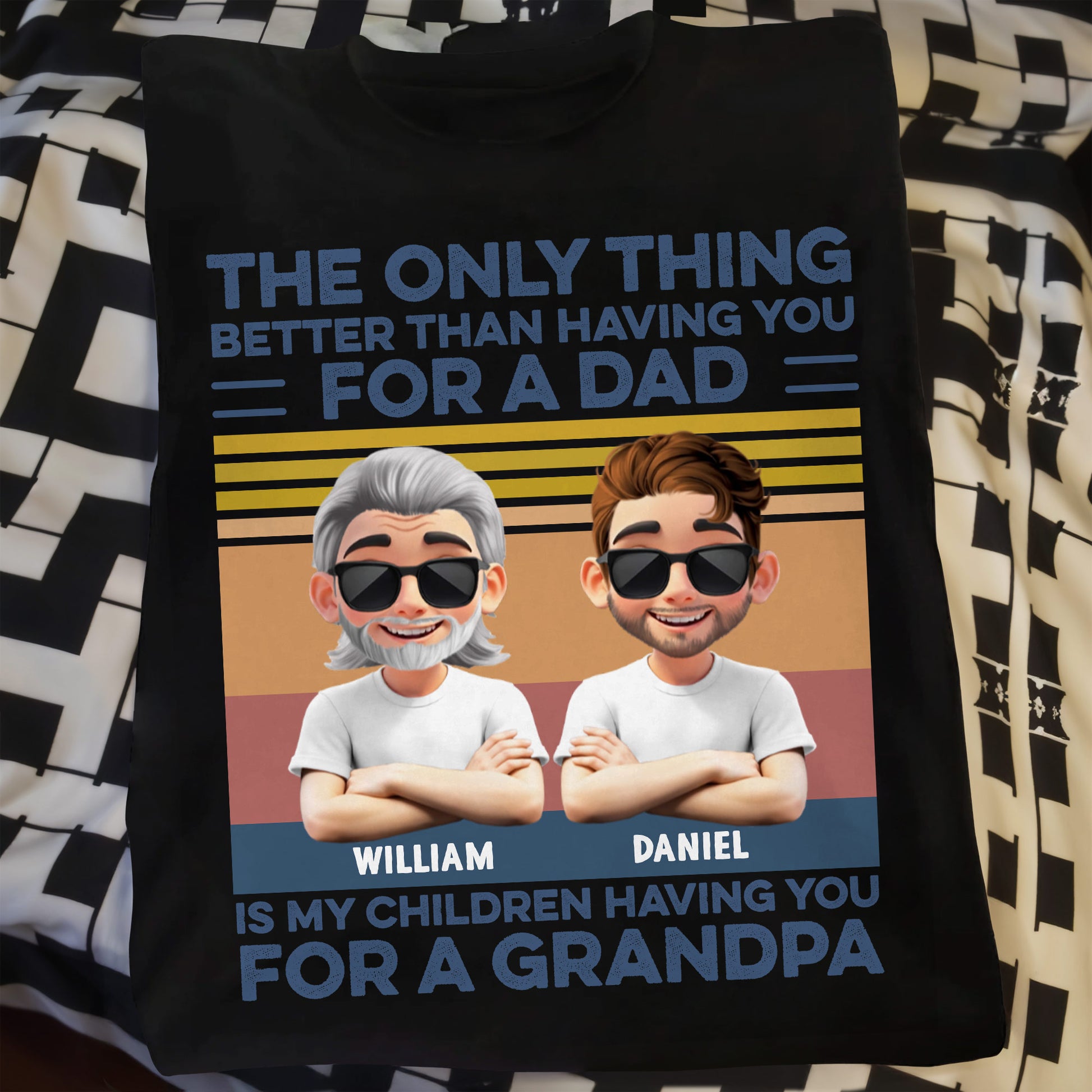 The Only Thing Better Than Having You For A Dad, Sunglasses And Cartoon Characters