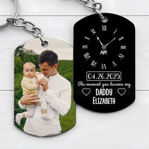 The Moment You Became My Daddy, Clock and Hearts Design - Personalized Stainless Steel Keychain - DAD099_KCX